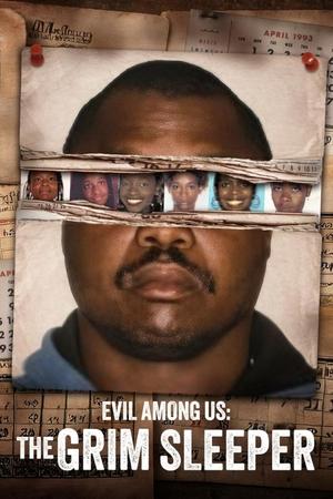 Evil Among Us: The Grim Sleeper