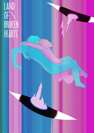 Land of Broken Hearts