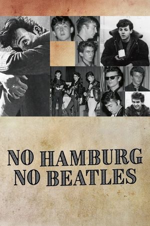 No Hamburg No Beatles